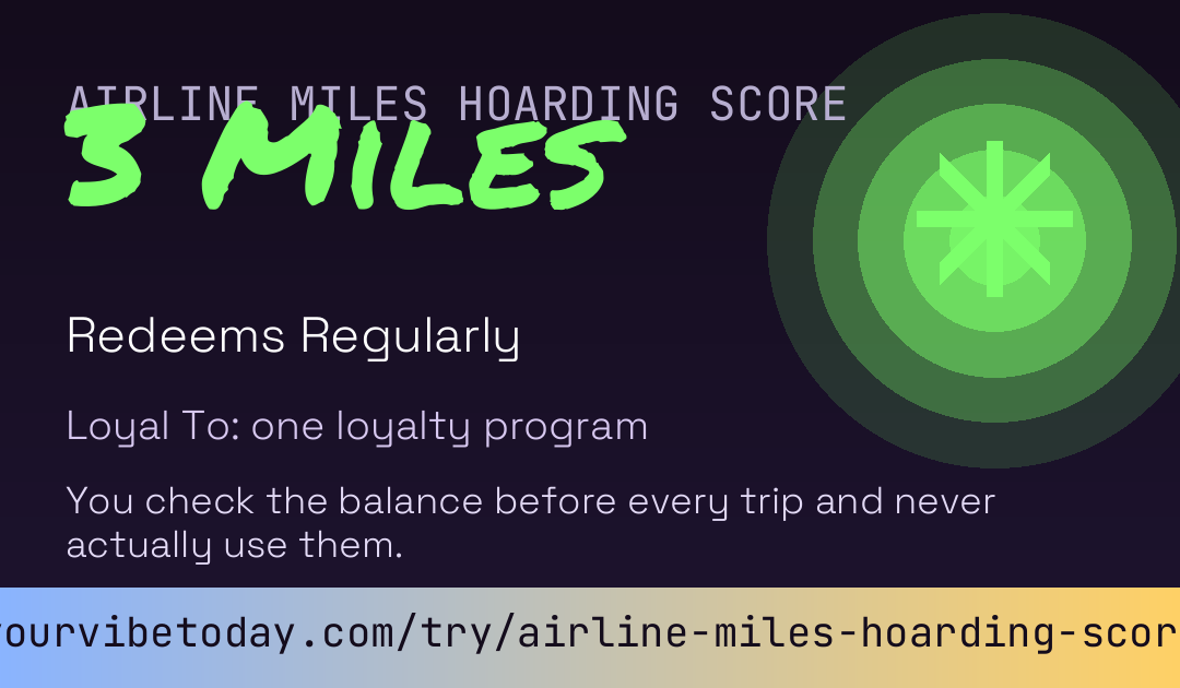 Airline Miles Hoarding Score card preview