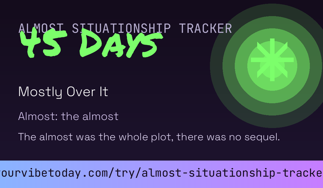 Almost Situationship Tracker card preview