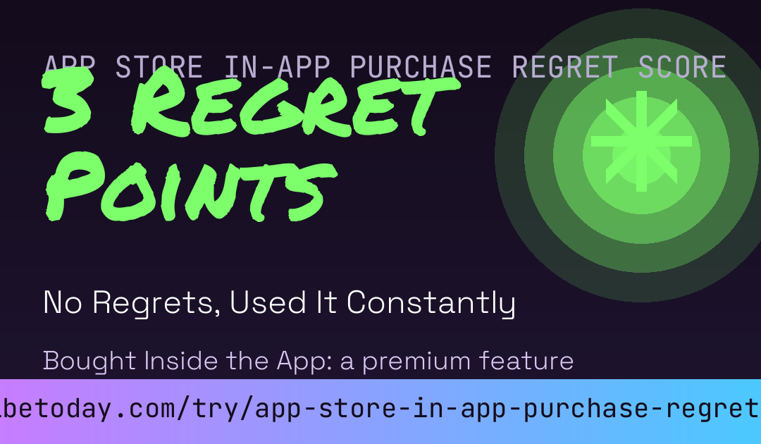 App Store In-App Purchase Regret Score card
