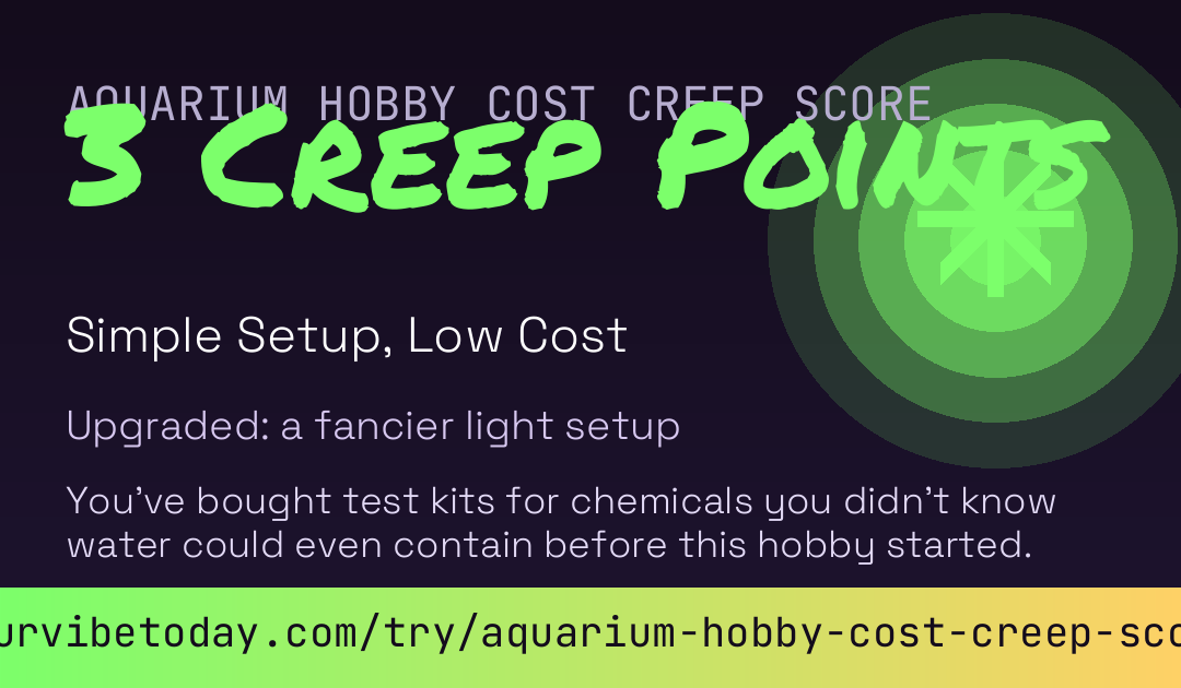 Aquarium Hobby Cost Creep Score card preview