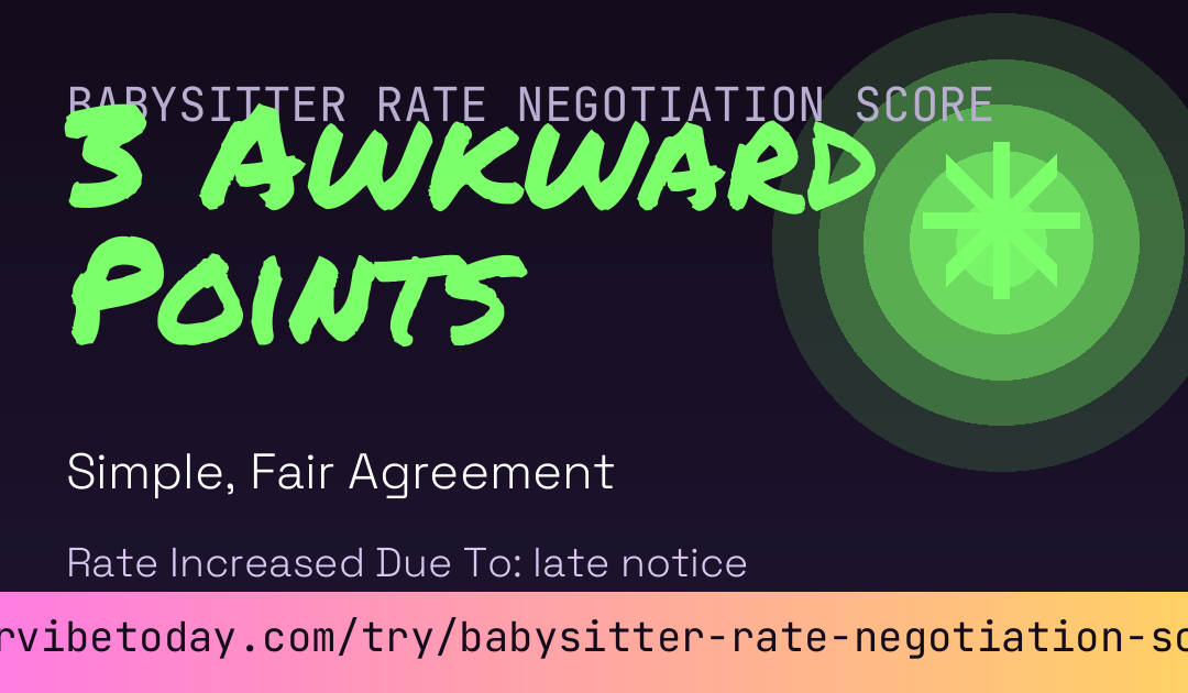 Babysitter Rate Negotiation Score card