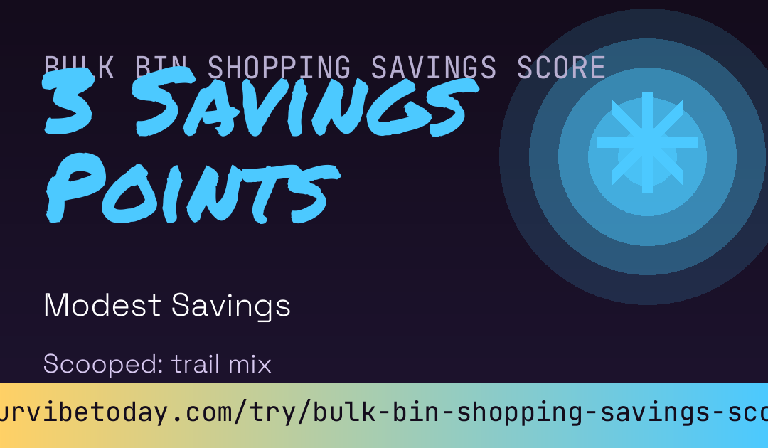 Bulk Bin Shopping Savings Score card