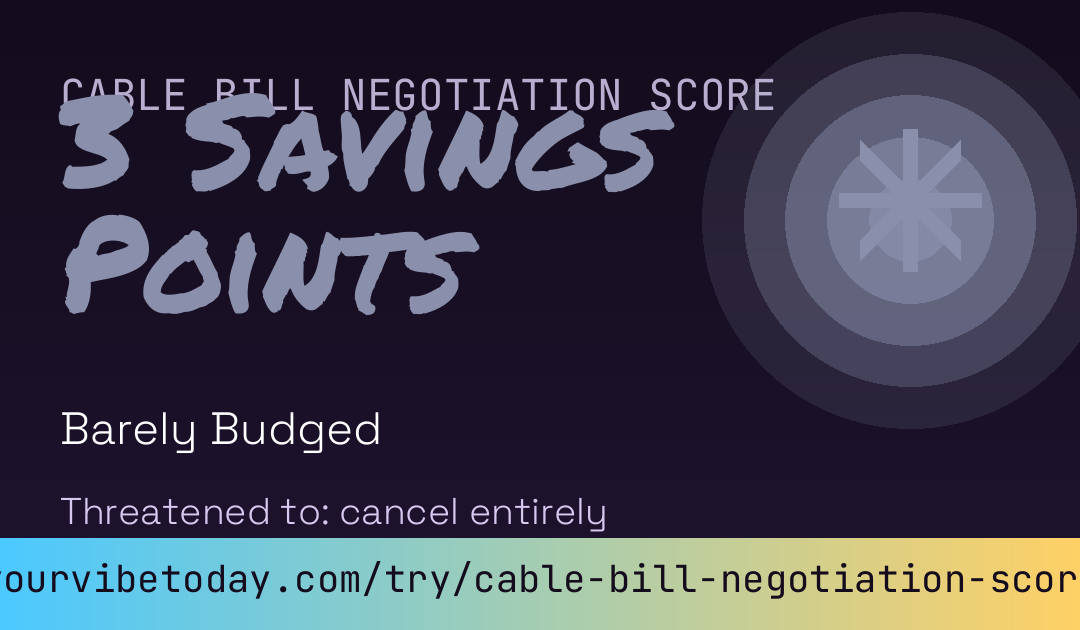 Cable Bill Negotiation Score card preview