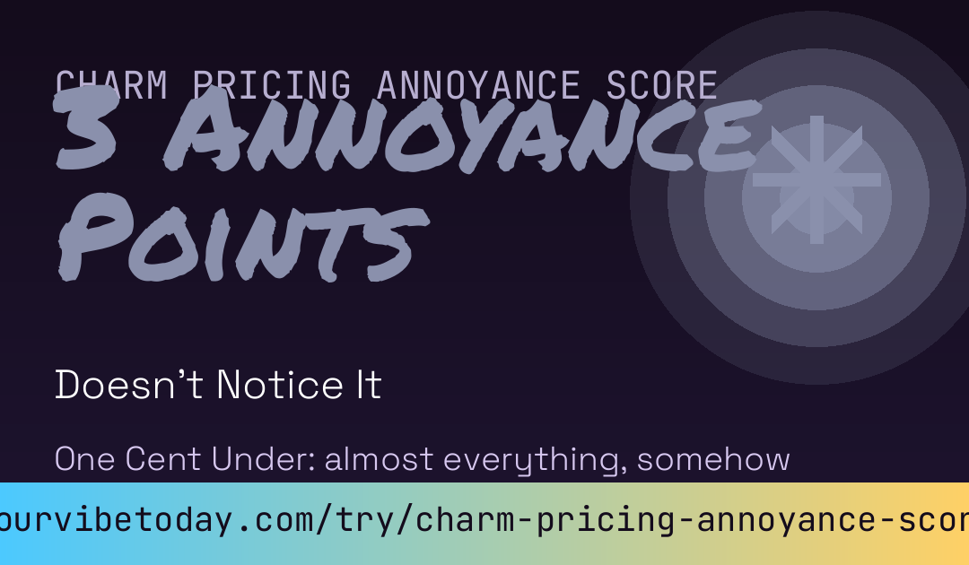 Charm Pricing Annoyance Score card preview