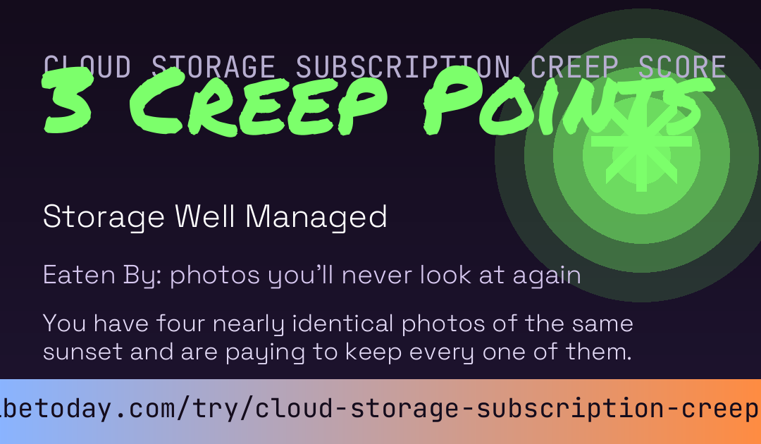 Cloud Storage Subscription Creep Score card preview