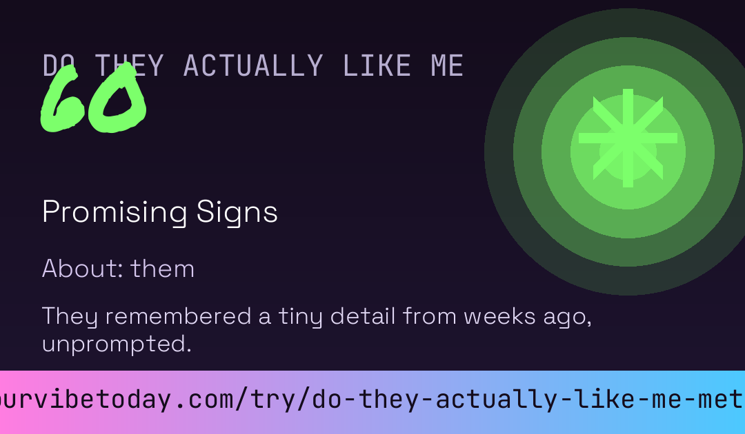 Do They Actually Like Me Meter card