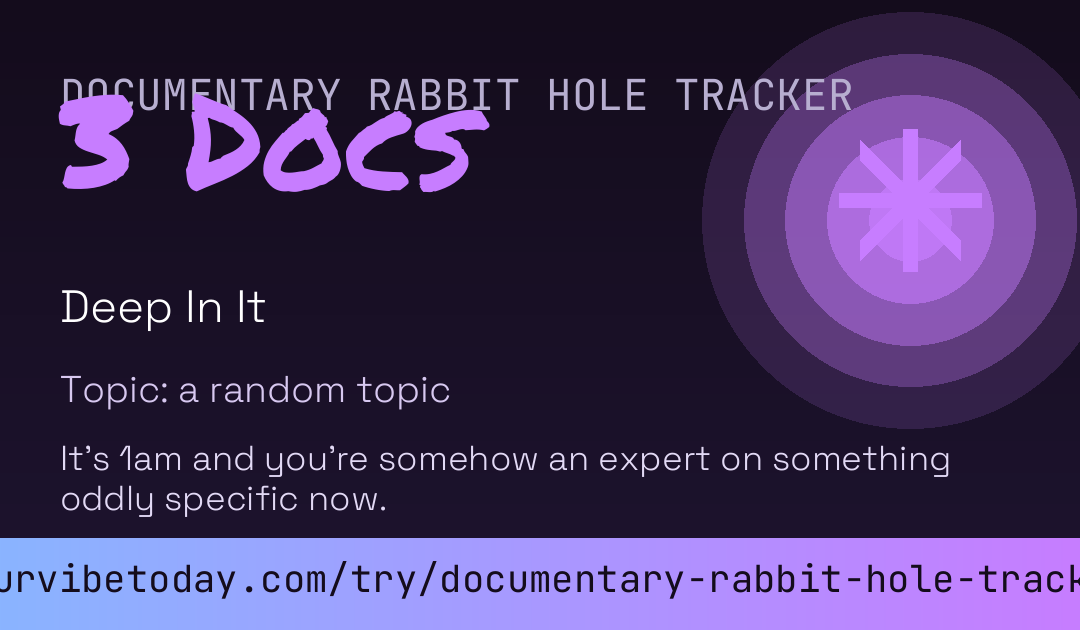 Documentary Rabbit Hole Tracker card