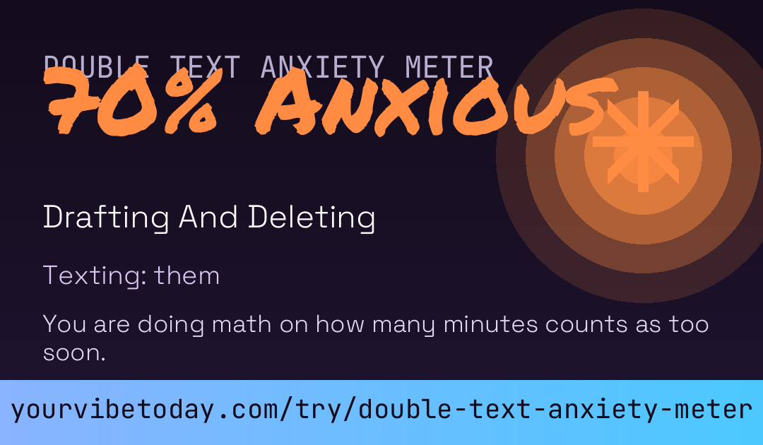 Double Text Anxiety Meter card