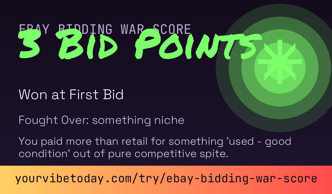 eBay Bidding War Score card