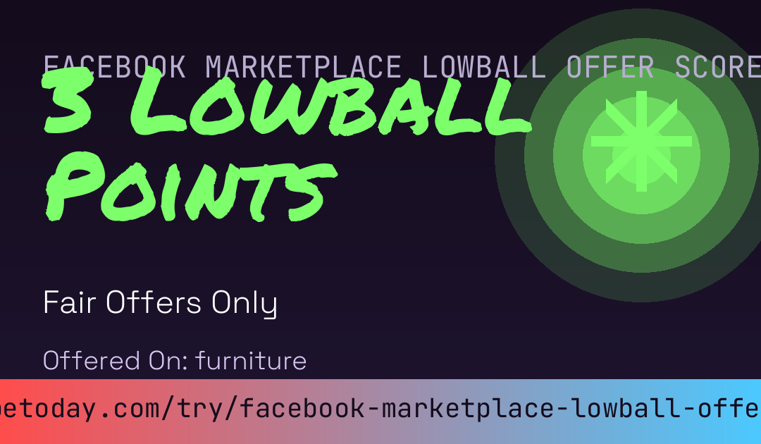 Facebook Marketplace Lowball Offer Score card preview