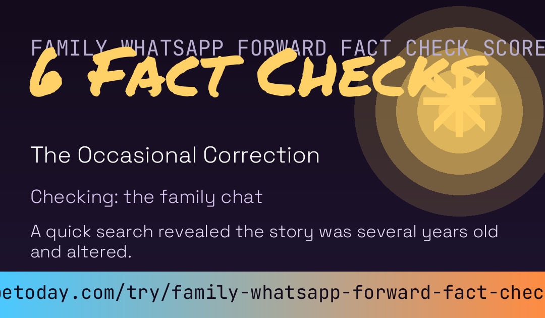 Family WhatsApp Forward Fact Check Score card preview