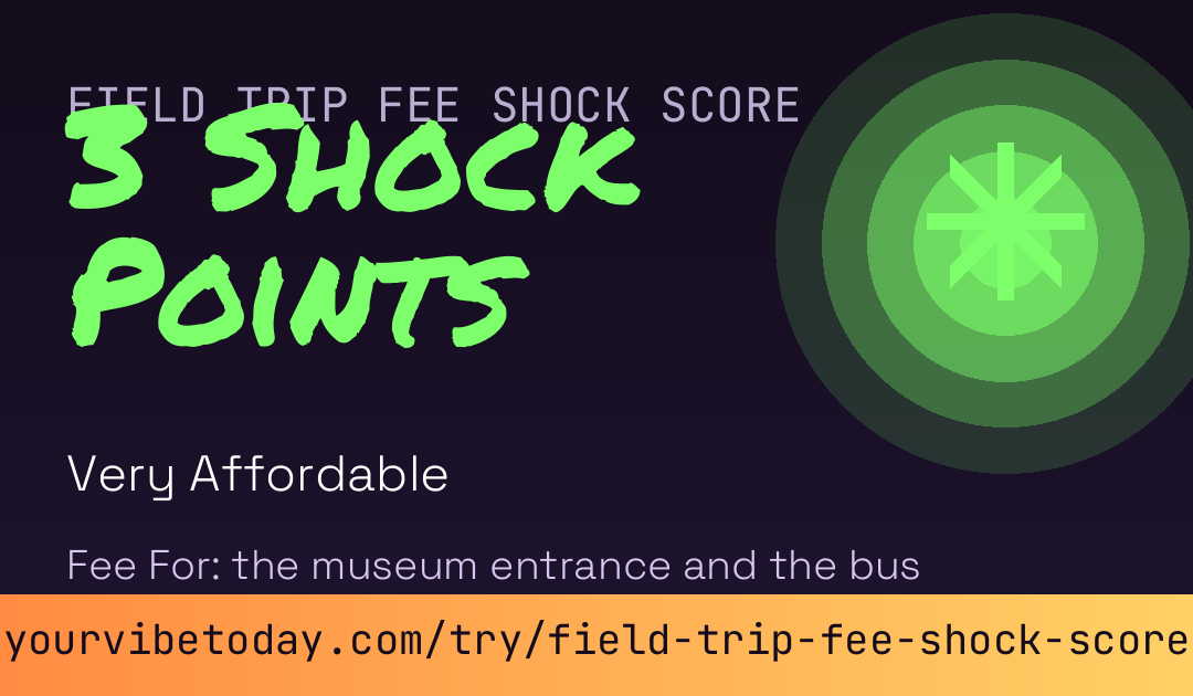 Field Trip Fee Shock Score card preview