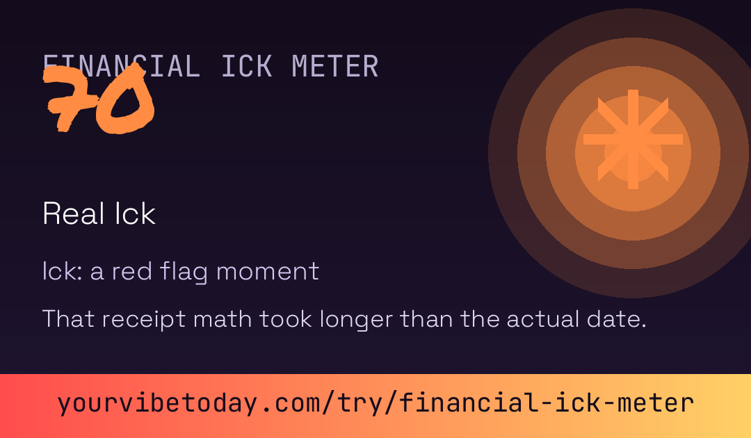 Financial Ick Meter card preview