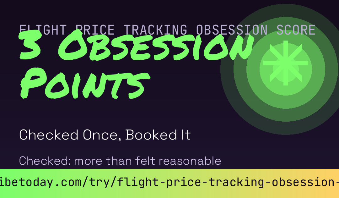 Flight Price Tracking Obsession Score card preview