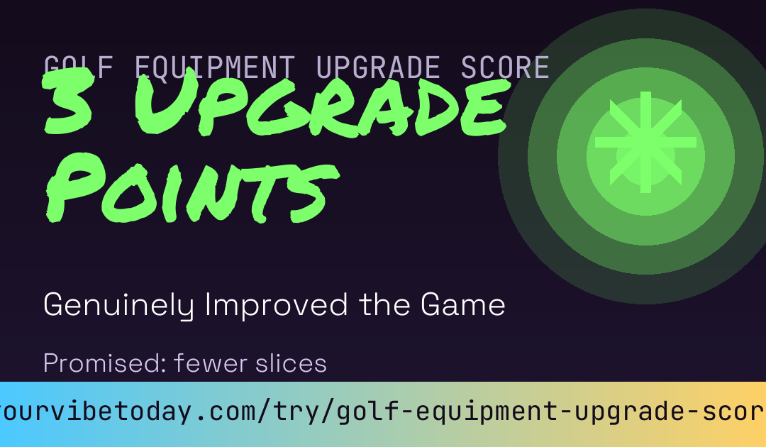 Golf Equipment Upgrade Score card