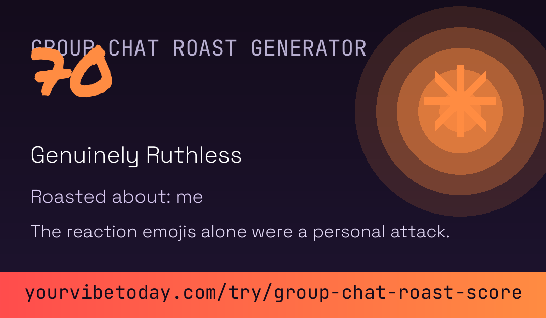 Group Chat Roast Generator card