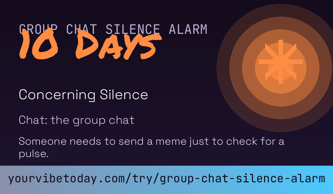 Group Chat Silence Alarm card