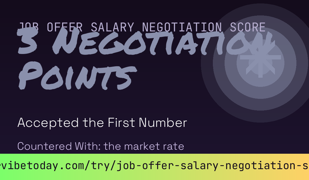 Job Offer Salary Negotiation Score card