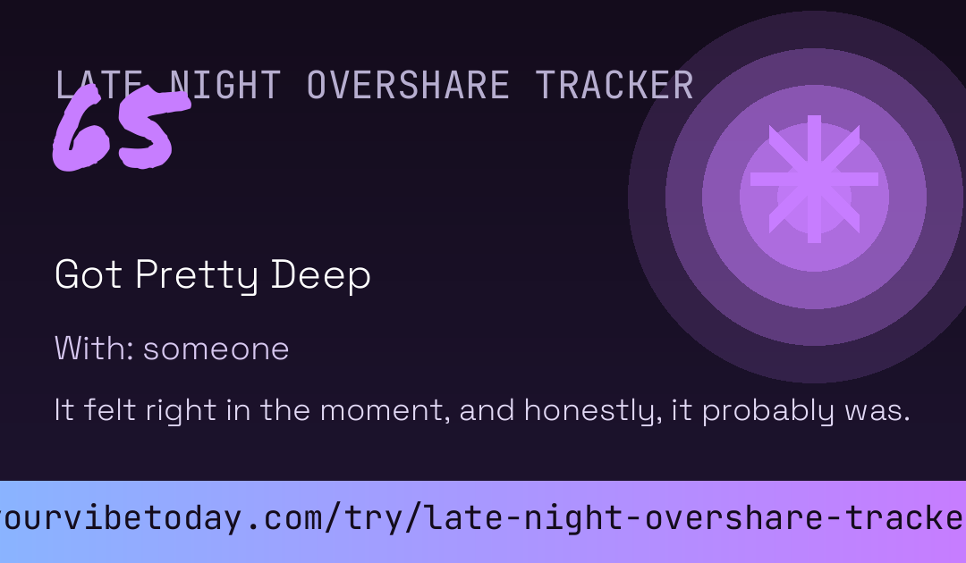 Late Night Overshare Tracker card preview