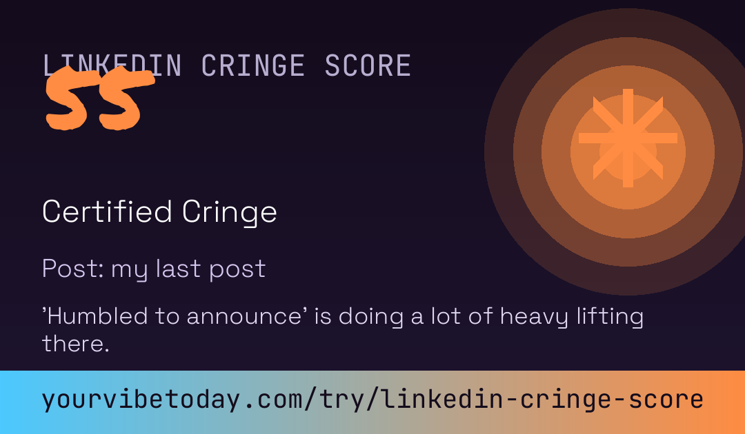 LinkedIn Cringe Score card