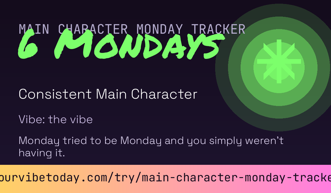 Main Character Monday Tracker card