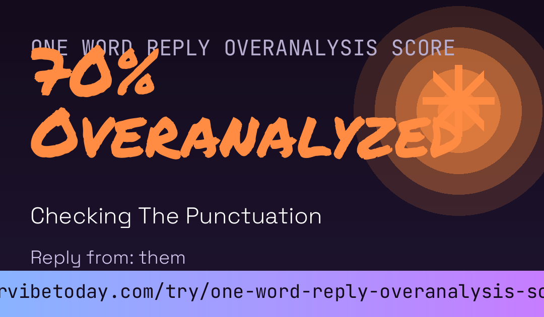 One Word Reply Overanalysis Score card preview