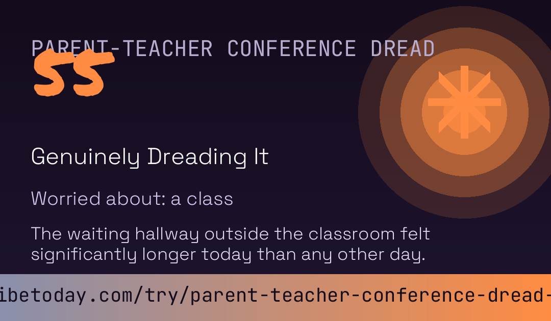 Parent-Teacher Conference Dread Score card