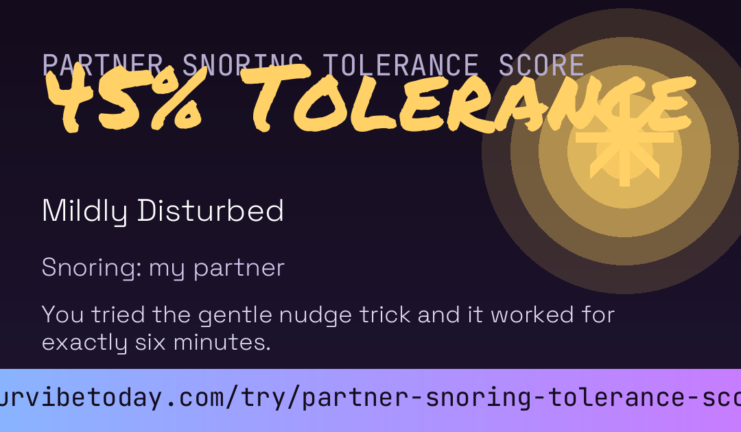 Partner Snoring Tolerance Score card