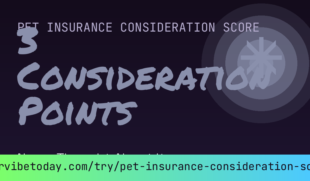 Pet Insurance Consideration Score card preview