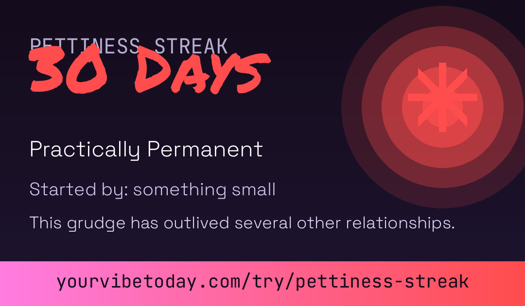 Pettiness Streak card
