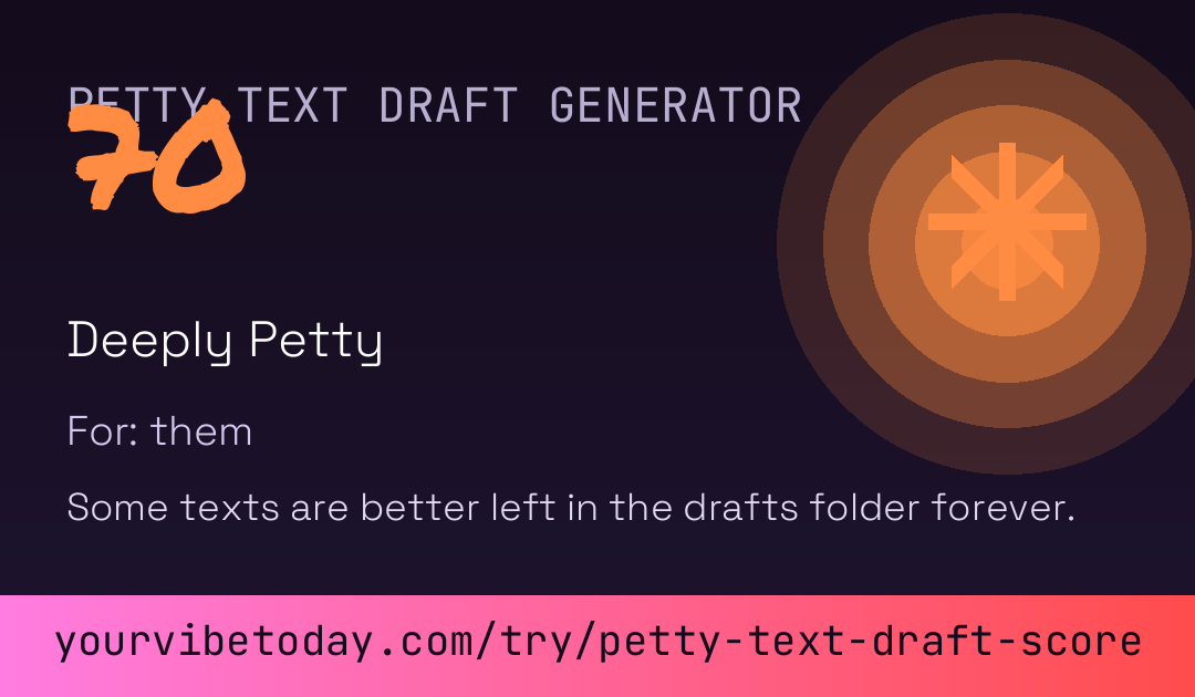 Petty Text Draft Generator card preview