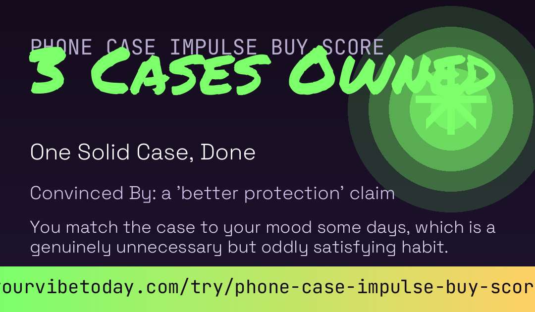 Phone Case Impulse Buy Score card