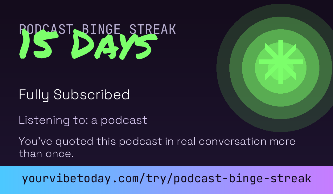 Podcast Binge Streak card preview
