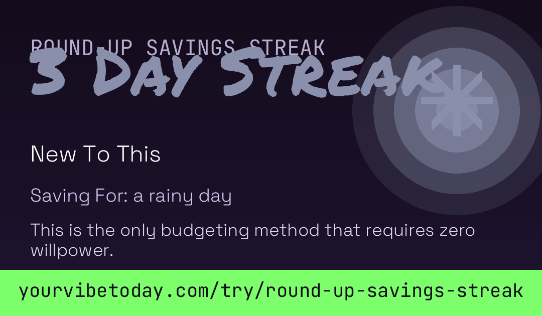 Round-Up Savings Streak card