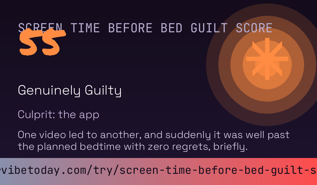 Screen Time Before Bed Guilt Score card