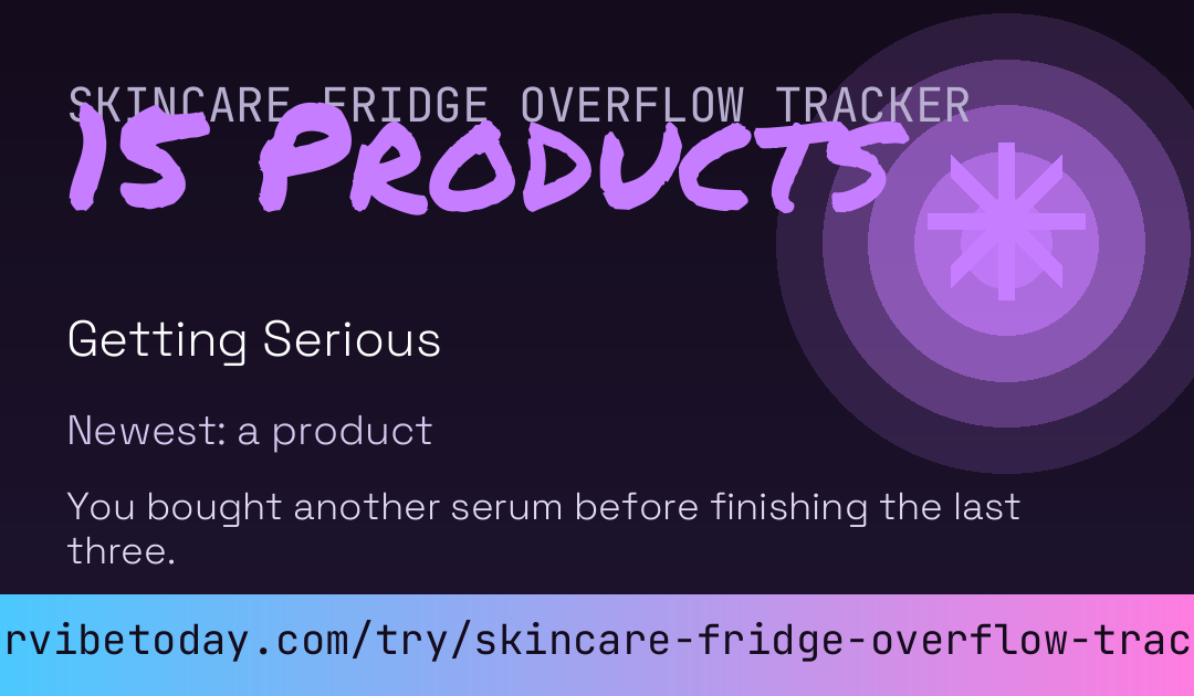 Skincare Fridge Overflow Tracker card preview