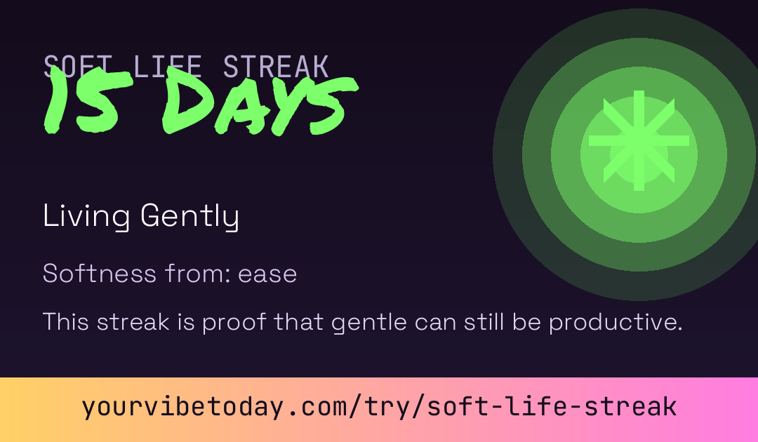 Soft Life Streak card
