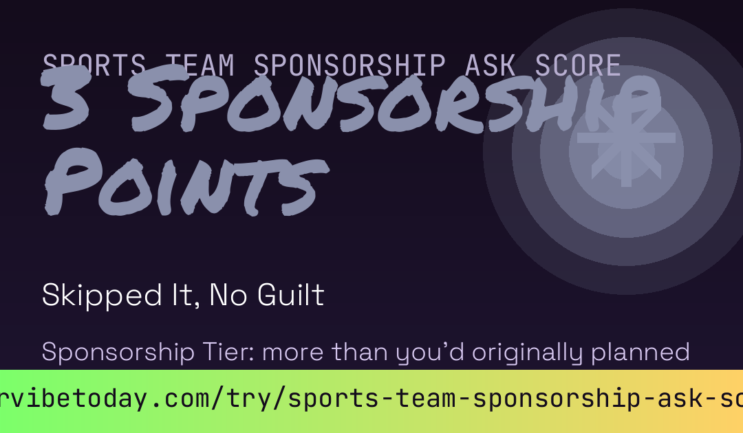Sports Team Sponsorship Ask Score card