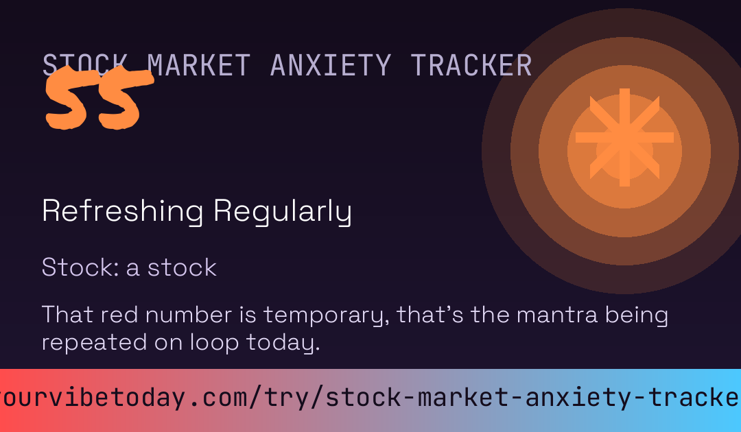 Stock Market Anxiety Tracker card