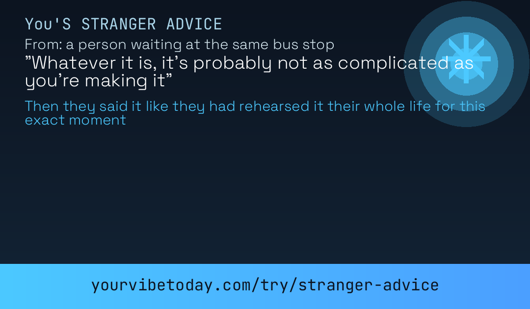 Random advice from a stranger card