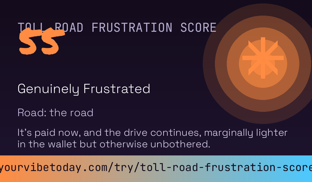 Toll Road Frustration Score card preview