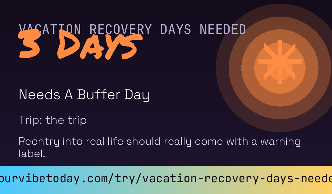 Vacation Recovery Days Needed card preview