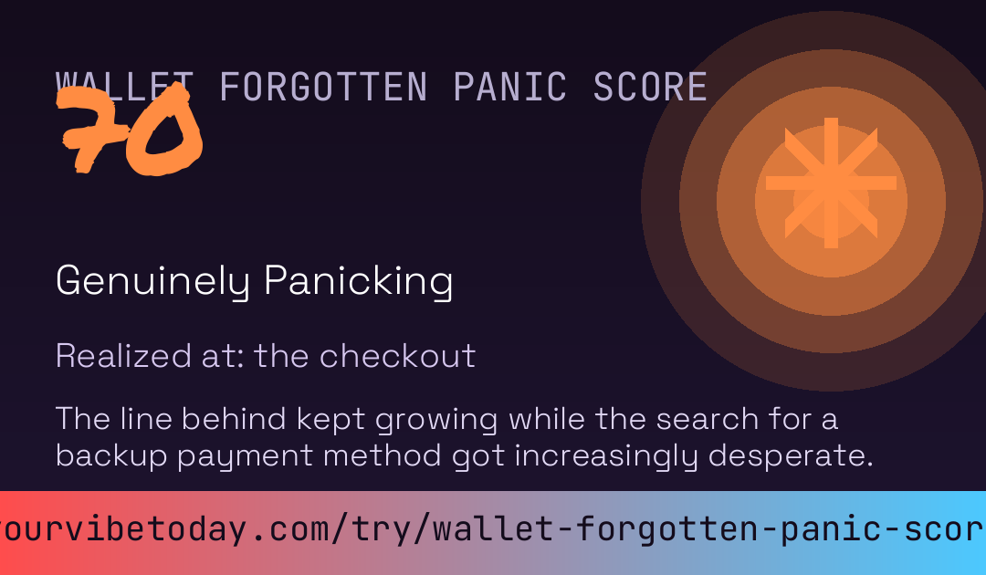 Wallet Forgotten Panic Score card